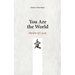 You Are the World: Pearls of Love