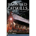 Haunted Catskills