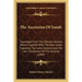 The Ascension Of Isaiah: Translated From The Ethiopic Version, Which, Together With The New Greek Fragment, The Latin Versions And The Latin Tr