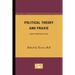 Political Theory and Praxis: New Perspectives