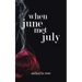 When June Met July