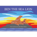 Ben the Sea Lion
