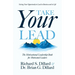 Take Your Lead: The Motivational Leadership Book for Motivated Leaders