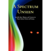 A Spectrum Unseen: Invisible Men, Women, and Creatures in Classic Science Fiction and Fantasy