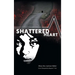 Shattered Heart