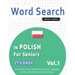 Word Search in Polish for Seniors - It's Easy! Vol.1 - Delta Classics - Find 2000 Cleverly Hidden Words: A Fun Language Activity - Includes Bonus Game