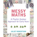 Messy Maths: A Playful, Outdoor Approach for Early Years