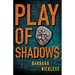 Play of Shadows
