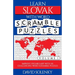 Learn Slovak with Word Scramble Puzzles Volume 1: Learn Slovak Language Vocabulary with 110 Challenging Bilingual Word Scramble Puzzles