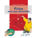 Física más que divertida - Tomo I
