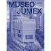Museo Jumex (Spanish): 10 Años