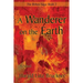 A Wanderer on the Earth