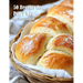 50 Recetas de Pan y Más
