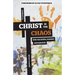 Christ in the Chaos: How the Gospel Changes Motherhood