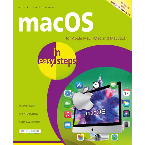 macOS in Easy Steps: Illustrated Using macOS Ventura