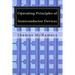 Operating Principles of Semiconductor Devices