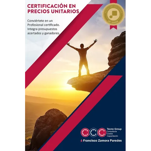 Certificación en precios unitarios: Análisis de precios unitarios