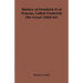History of Friedrich II of Prussia, Called Frederick The Great (1858-65)