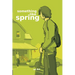Something Like Spring