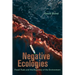 Negative Ecologies: Fossil Fuels and the Discovery of the Environment