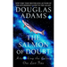 The Salmon of Doubt: Hitchhiking the Galaxy One Last Time
