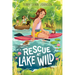 Rescue at Lake Wild