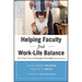 Helping Faculty Find Work-Life