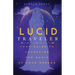 Lucid Traveler: Your Guide to Unlocking the Magic of Your Dreams