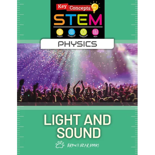 Light and Sound