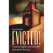 Evicted! Property Rights and Eminent Domain in America