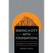 Seeking a City with Foundations