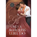 Only a Marquess Will Do