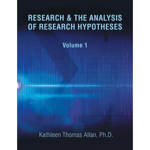 Research & the Analysis of Research Hypotheses