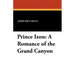 Prince Izon: A Romance of the Grand Canyon