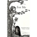 For Me