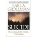 Suicide: Prevention, Intervention, Postvention