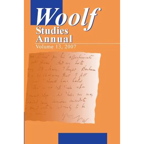 Woolf Studies Annual Volume 13