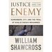 Justice and the Enemy: Nuremberg, 9/11, and the Trial of Khalid Sheikh Mohammed