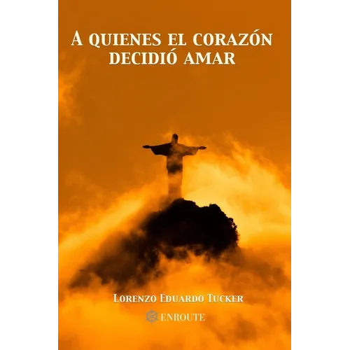 A Quien El Corazón Decidió Amar
