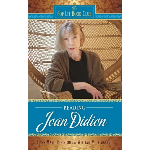 Reading Joan Didion