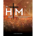 The HIM Book: Where the Sermon and Song Meet at the Foot of the Cross