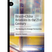 Brazil-China Relations in the 21st Century: The Making of a Strategic Partnership