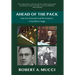 Ahead of the Pack: Garvice Kincaid and His Empire: A Southern Saga