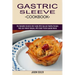Gastric Sleeve Cookbook: The Complete Bariatric Diet Guide With Easy and Healthy Recipes (Tasty and Instant Recipes, With Small Protein-packed Meals)