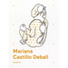 Mariana Castillo Deball: Amarantus