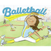 Balletball