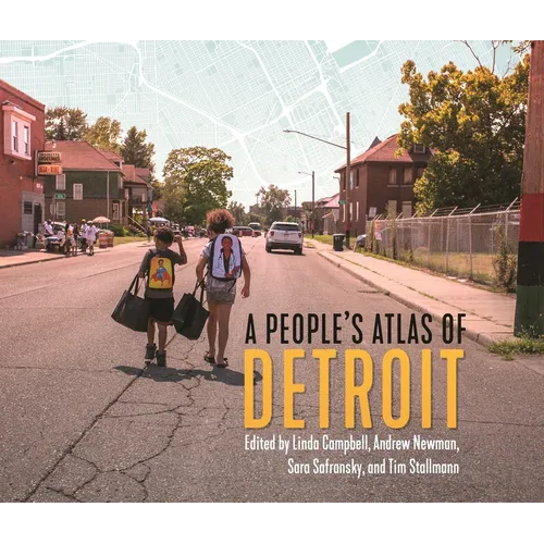 A People's Atlas of Detroit