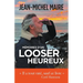 Mémoires d'un looser heureux