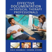 Effective Documentation for Physical Therapy Professionals