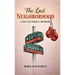 The Last Neighborhood: A South Philly Memoir